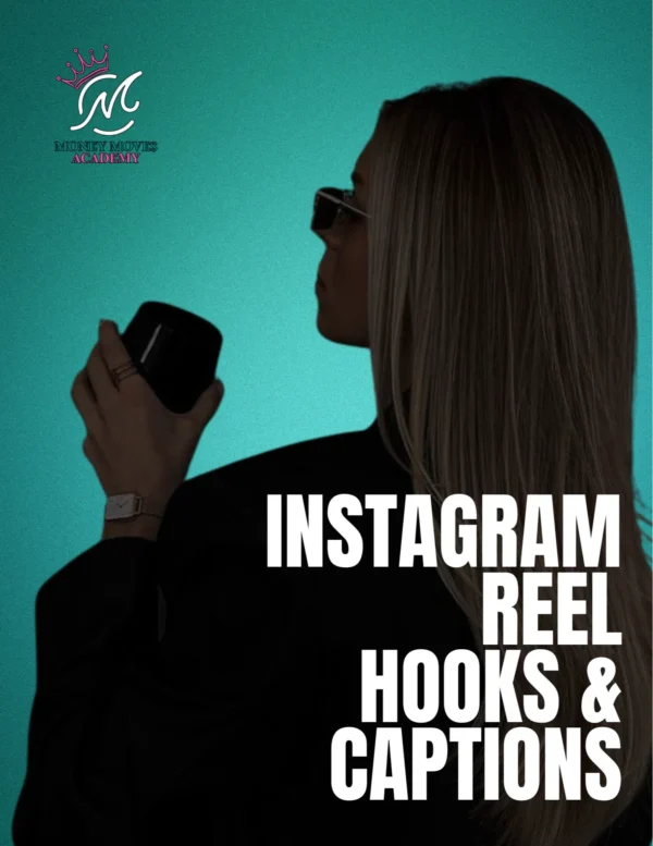 Instagram Reel Hooks and Captions