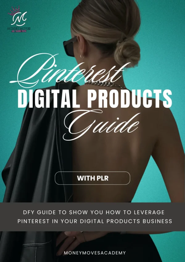 Pinterest Digital Products Guide