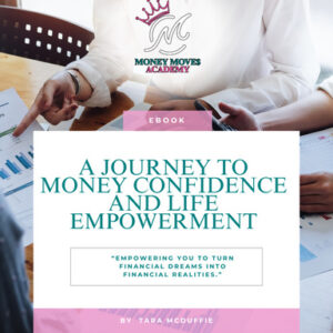 A Journey to Money Confidence and Life Empowerment