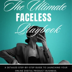 the Ultimate Faceless Marketing Playbook