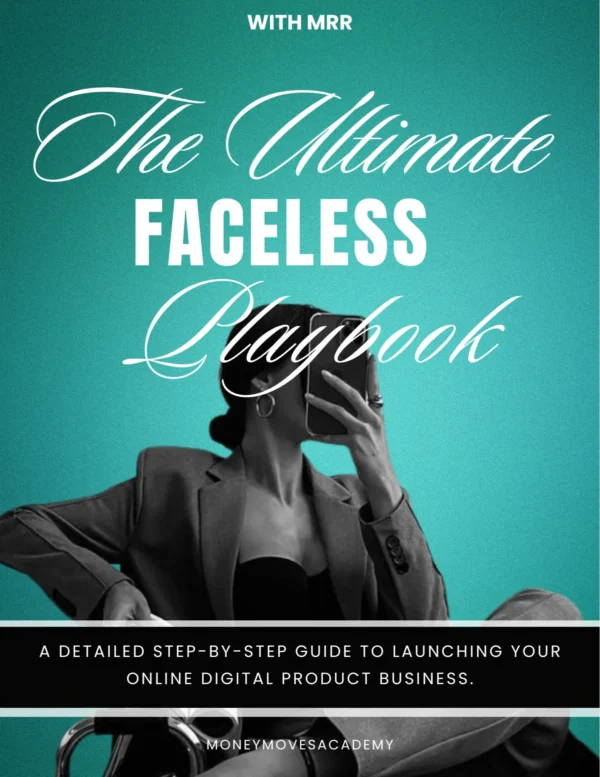 the Ultimate Faceless Marketing Playbook